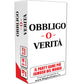 OBBLIGO O VERITÀ