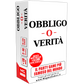 OBBLIGO O VERITÀ